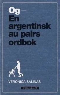 И — Дневник аргентинской ау-пейр или И — Словарь аргентинской няни